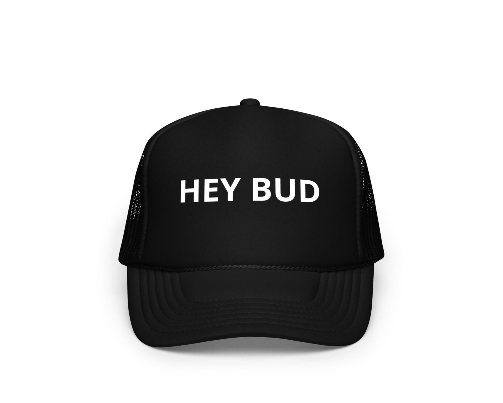 HEY BUD Foam Trucker Hat
